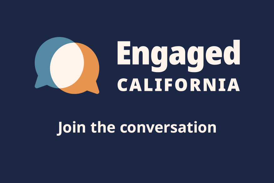 Engaged California: join the conversation